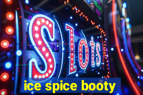 ice spice booty